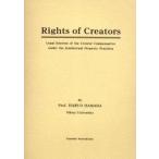 Rights of creators Legal interest of the creator compensative under the intellectual property practices