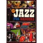 JAZZ FOR DANCERS