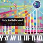 あんどりいらんど。 / Hello An Hello Land. [CD]