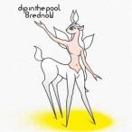 dip in the pool / 8 red noW [CD]