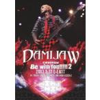 DAMIJAW／DAMIJAW 47都道府県tour”Be with You!!!!!2” 2013.5.17 O-EAST [DVD]