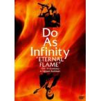 Do As Infinity ”ETERNAL FLAME”〜10th Anniversary〜in Nippon Budokan [DVD]