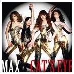 MAX / CAT’S EYE（ジャケットB） [CD]