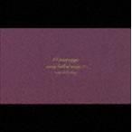 Every Little Thing / 14 message〜every ballad songs2〜（6万枚限定） [CD]