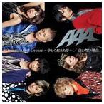 AAA / Dream After Dream 〜夢から醒めた夢〜／逢いたい理由（CD＋DVD／ジャケットA） [CD]