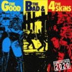 4スキンズ / THE GOOD， THE BAD and THE 4SKINS [CD]