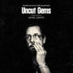 Daniel Lopatin / Uncut Gems Original Motion Picture Soundtrack（期間限定廉価盤） [CD]