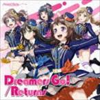 Poppin’Party / Dreamers Go!／Returns（通常盤） [CD]