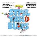 マイク・ブルームフィールド＆ニック・グラヴェナイツ / STEELYARD BLUES Original Soundtrack from the Motion Picture（サウンド・トラック） [CD]