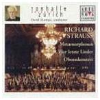 デイヴィッド・ジンマン / R.シュトラウス： メタモルフォーゼン 4つの最後の歌＆オーボエ協奏曲 [CD]