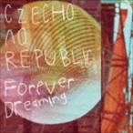 Czecho No Republic / Forever Dreaming（期間限定生産盤／チェコVer.） [CD]