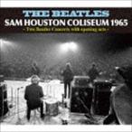 ザ・ビートルズ / SAM HOUSTON COLISEUM 1965 [CD]