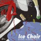アイス・クワイア / DESIGNS IN RHYTHM [CD]