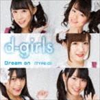 Yahoo! Yahoo!ショッピング(ヤフー ショッピング)d-girls / Dream on（TYPE-C） [CD]
