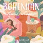 Francfranc Presents BOHEMIAN Artist Lounge [CD]