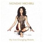 Monday満ちる / My Ever Changing Moods [CD]