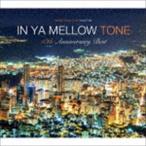 IN YA MELLOW TONE GOON TRAX 10th Anniversary Best [CD]