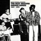 THE BEST ARIZONA GARAGE BANDS 1967-1970 [CD]