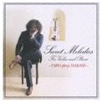 ÍÕ²ÃÀ¥ÂÀϺ¡Êvn¡Ë¡¿Sweet Melodies¡ÁTARO plays HAKASE CD