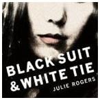 Julie / BLACK SUIT ＆ WHITE TIE [CD]
