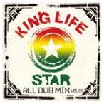 KING LIFE STAR（MIX） / KING LIFE STAR ALL DUB MIX VOL.1 〜ANTHEM〜 [CD]