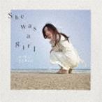 笹生実久 / She was a girl [CD]