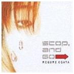 緒方恵美/Stop,and Go CD 緒方恵美/Stop,and Go CD