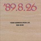角松敏生 / TOSHIKI KADOMATSU SPECIAL LIVE ’89.8.26／MORE DESIRE [CD]