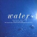 「水」 アイソトニック・サウンド [CD]