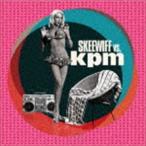 スキーウィッフ / SKEEWIFF VS. KPM [CD]