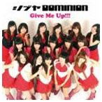 シブヤDOMINION / Give Me Up!!!（B盤） [CD]