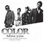 COLOR / Miss you（CD＋DVD） [CD]