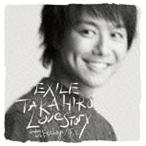 TAKAHIRO / Love Story（CD＋DVD） [CD]