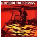 CONNY / HOT ROD GIRL [CD]