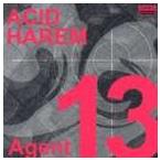 ACID HAREM / Agent 13 [CD]