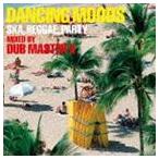 DUB MASTER X（MIX） / DANCING MOODS〜SKA、REGGAE、PARTY〜MIXED BY DUB MASTER X [CD]