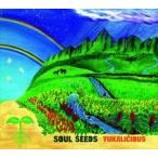 Yukalicious / SOUL SEEDS [CD]