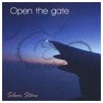 Silver Stone / Open the gate [CD]