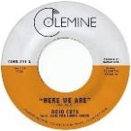 DOJO CUTS / HERE WE ARE (LTD / COKE BOTTLE CLEAR VINYL) (7")