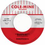 MONOPHONICS &amp; KELLY FINNIGAN / WARPAINT / CRASH &amp; BURN (LTD / COLOR VINYL) (7")