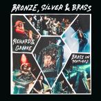 BRONZE, SILVER &amp; BRASS / RENARD'S GROOVE (7")