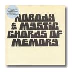 NOBODY＆MYSTIC CHORDS OF MEMORY / BROADEN A NEW SOUND (7")