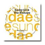 ROCKY GIL＆THE BISHOPS / SOUL PARTY b/w IT'S NOT THE END (7")