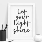 【SALE セール】THE MOTIVATED TYPE | LET YOUR LIGHT SHINE | A3 アートプリント/ポスター
