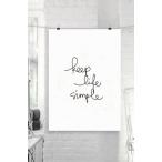 THE MOTIVATED TYPE | KEEP LIFE SIMPLE | A3 アートプリント/ポスター 北欧 シンプル 白黒 インテリア
