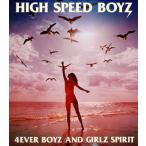 HIGH SPEED BOYZ/叶えたい夢がある～4EVER BOYZ AND GIRLZ SPIRIT (VICL-36570)