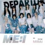 CD)ME:I/MIRAI(初回限定盤A)（ＤＶＤ付） (YRCS-90246) （初回仕様）