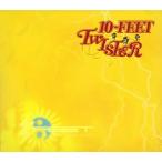 CD  10-FEET / TWISTER【初回限定盤REPACK(紙製トレイ)仕様】