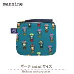 mannine сумка / man na in сумка mini размер Balloon cat turquoise / 178971102.книга@ десять тысяч . меньше 12×11cm подарок 