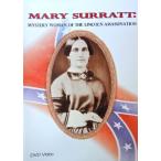 Mary Surratt: Mystery Woman of the Lincoln Assassination 並行輸入